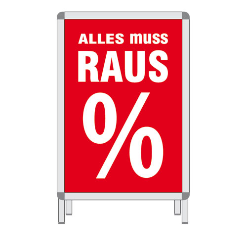 Rahmenplakat 'alles muss raus % !' A1